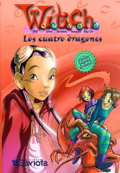 CUATRO DRAGONES, LOS (WITCH) | 9788439205265 | CHAVES SANZ, YOLANDA ,   TR. | Librería Castillón - Comprar libros online Aragón, Barbastro