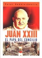 JUAN XXII EL PAPA DEL CONCILIO | 9788428816373 | HEBBLETHWAITE, PETER | Librería Castillón - Comprar libros online Aragón, Barbastro