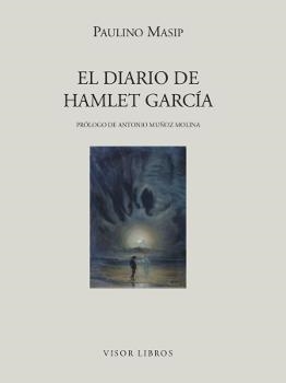 DIARIO DE HAMLET GARCIA, EL LM-5 | 9788475228051 | MASIP, PAULINO | Librería Castillón - Comprar libros online Aragón, Barbastro