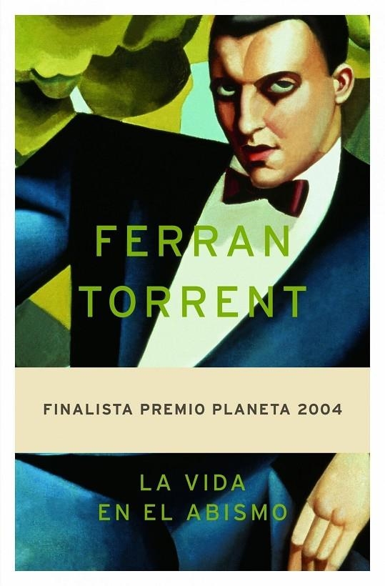 VIDA EN EL ABISMO, LS (FINALISTA P.PLANETA 2004) | 9788408055822 | TORRENT, FERRAN | Librería Castillón - Comprar libros online Aragón, Barbastro