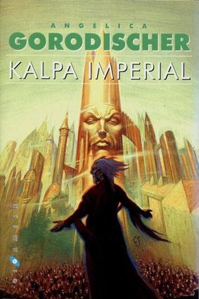 KALPA IMPERIAL | 9788493066369 | GORODISCHER, ANGELICA | Librería Castillón - Comprar libros online Aragón, Barbastro