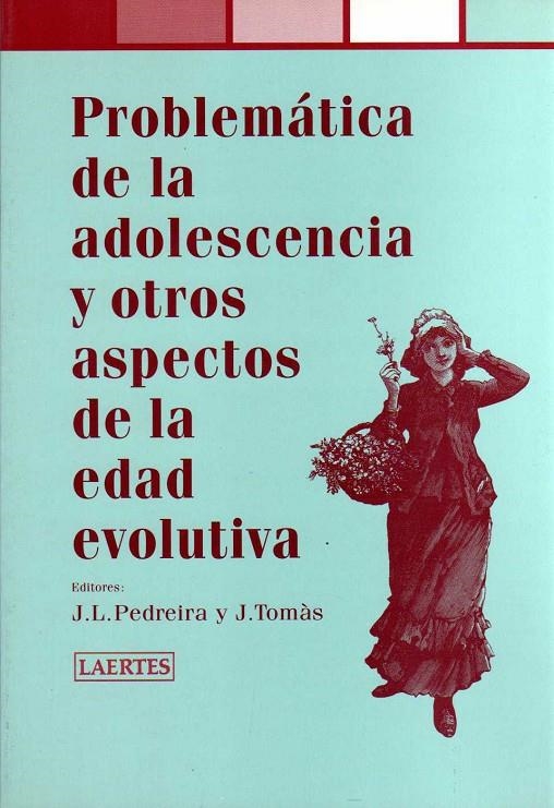 PROBLEMATICA DE LA ADOLESCENCIA Y OTROS ASPECTOS EDAD EVOLUT | 9788475844480 | TOMAS, JOSEP | Librería Castillón - Comprar libros online Aragón, Barbastro