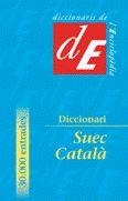 DICCIONARI SUEC-CATALA | 9788441205932 | DIVERSOS | Librería Castillón - Comprar libros online Aragón, Barbastro