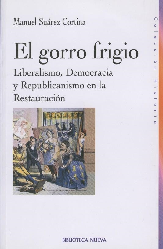 GORRO FRIGIO, EL | 9788470308499 | SUAREZ CORTINA, MANUEL | Librería Castillón - Comprar libros online Aragón, Barbastro