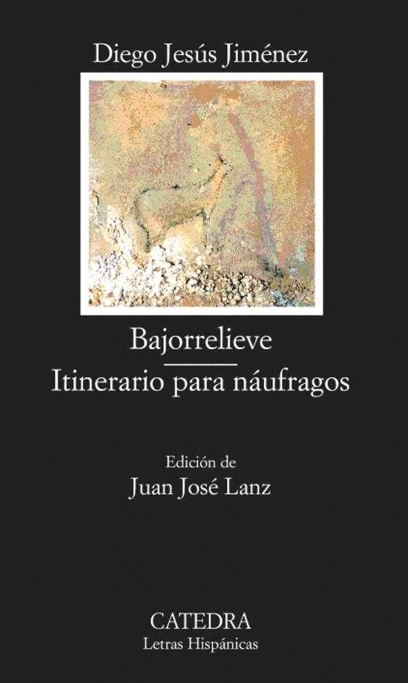 BAJORRELIEVE ITINERARIO PARA NAUFRAGOS (LH) | 9788437618784 | JIMENEZ, DIEGO JESUS | Librería Castillón - Comprar libros online Aragón, Barbastro