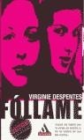 FOLLAME (MITOS BOLSILLO) | 9788439707103 | DESPENTES, VIRGINIE | Librería Castillón - Comprar libros online Aragón, Barbastro