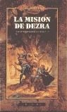 MISION DE DEZRA, LA (RUSTEGA) | 9788448032050 | PIERSON, CHRIS | Librería Castillón - Comprar libros online Aragón, Barbastro