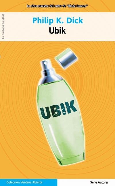 UBIK | 9788498000832 | DICK, PHILIP K. | Librería Castillón - Comprar libros online Aragón, Barbastro