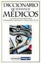 DICCIONARIO DE TERMINOS MEDICOS | 9788479016944 | VIVER BARRI, NURIA | Librería Castillón - Comprar libros online Aragón, Barbastro