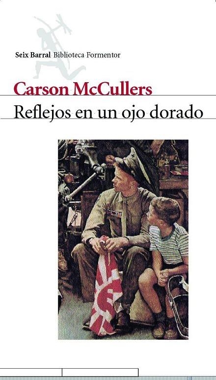 REFLEJOS EN UN OJO DORADO | 9788432219566 | MCCULLERS, CARSON | Librería Castillón - Comprar libros online Aragón, Barbastro