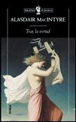 TRAS LA VIRTUD (BUTXACA) | 9788484321705 | MACINTYRE, ALASDAIR | Librería Castillón - Comprar libros online Aragón, Barbastro