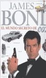 JAMES BOND EL MUNDO SECRETO DE 007 | 9788466601610 | DOUGALL, ALASTAIR | Librería Castillón - Comprar libros online Aragón, Barbastro