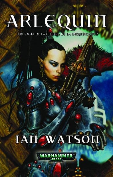 ARLEQUIN (TRILOGIA GUERRA INQUISICION 2) | 9788448043797 | WATSON, IAN | Librería Castillón - Comprar libros online Aragón, Barbastro