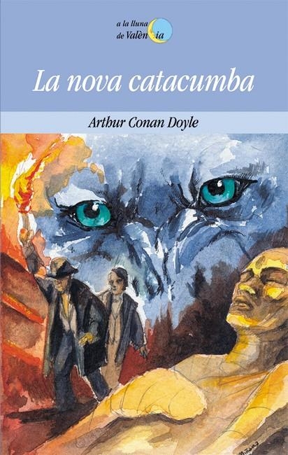 NOVA CATACUMBA, LA | 9788476605936 | DOYLE, ARTHUR CONAN , SIR | Librería Castillón - Comprar libros online Aragón, Barbastro