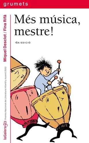 MES MUSICA MESTRE (GRUMETS) | 9788424695248 | DESCLOT, MIQUEL | Librería Castillón - Comprar libros online Aragón, Barbastro