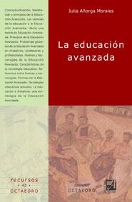 EDUCACION AVANZADA, LA R-42 | 9788480634670 | AÑORGA MORALES, JULIA | Librería Castillón - Comprar libros online Aragón, Barbastro