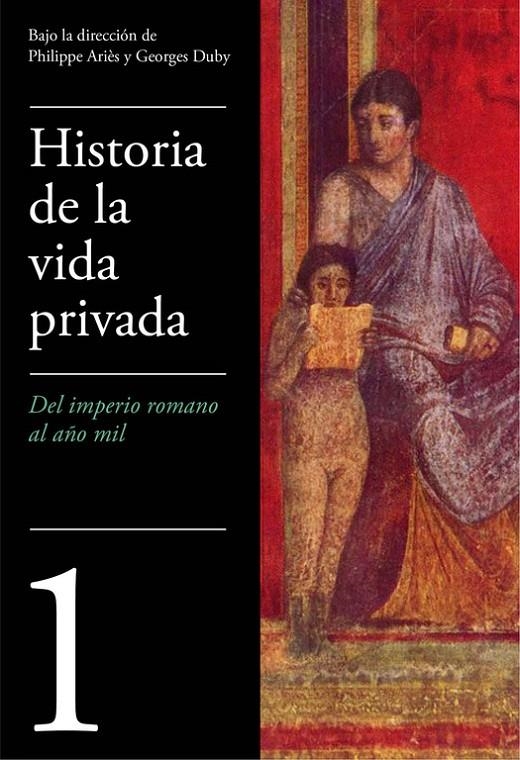 HISTORIA DE LA VIDA PRIVADA VOL.1 MINOR | 9788430604012 | ARIES, PHILIPPE | Librería Castillón - Comprar libros online Aragón, Barbastro