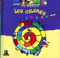 COLORES, LOS (MIM) | 9788434874374 | CIBOUL, ADELE | Librería Castillón - Comprar libros online Aragón, Barbastro