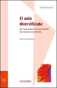 AULA DIVERSIFICADA, EL | 9788480634717 | TOMLINSON, CAROL ANN | Librería Castillón - Comprar libros online Aragón, Barbastro