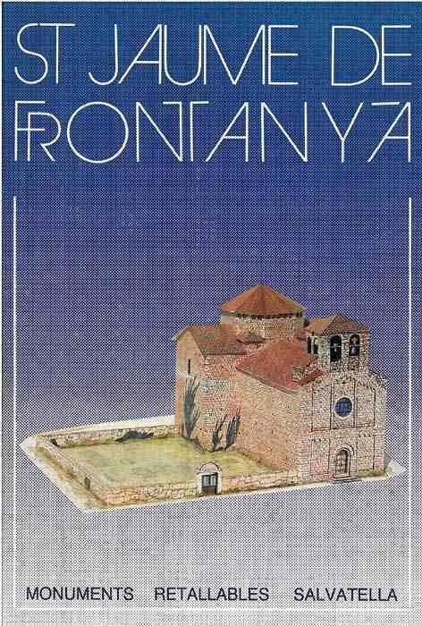 SANT JAUME DE FRONTANYA (RETALLABLES) | 9788472103986 | SALVATELLA, MIGUEL A. | Librería Castillón - Comprar libros online Aragón, Barbastro