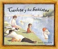 CARLOTA Y LOS BAÑISTAS | 9788484881933 | MAYHEW, JAMES | Librería Castillón - Comprar libros online Aragón, Barbastro