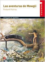 AVENTURAS DE MOWGLI, LAS (CUCAÑA) | 9788431659448 | KIPLING, RUDYARD | Librería Castillón - Comprar libros online Aragón, Barbastro