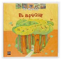 BOSQUE, EL (MIM) | 9788434872332 | GOURIER, JAMES | Librería Castillón - Comprar libros online Aragón, Barbastro