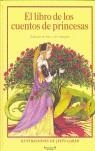 LIBRO DE LOS CUENTOS DE PRINCESAS, EL | 9788466614085 | MAGLIA, HAROLDO; GABAN, JESUS | Librería Castillón - Comprar libros online Aragón, Barbastro