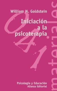 INICIACION A LA PSICOTERAPIA | 9788420657677 | GOLDSTEIN, WILLIAM N. | Librería Castillón - Comprar libros online Aragón, Barbastro