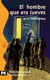 HOMBRE QUE ERA JUEVES, EL (LBJ) | 9788420637235 | CHESTERTON, GILBERT KEITH | Librería Castillón - Comprar libros online Aragón, Barbastro