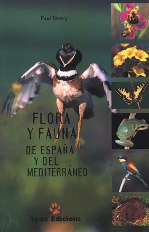 FLORA Y FAUNA DE ESPAÑA Y DEL MEDITERRANEO | 9788487334313 | STERRY, PAUL | Librería Castillón - Comprar libros online Aragón, Barbastro