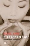 K: EL ARTE DEL AMOR. BASADA EN UNA HISTORIA REAL | 9788476696736 | YING, HONG | Librería Castillón - Comprar libros online Aragón, Barbastro