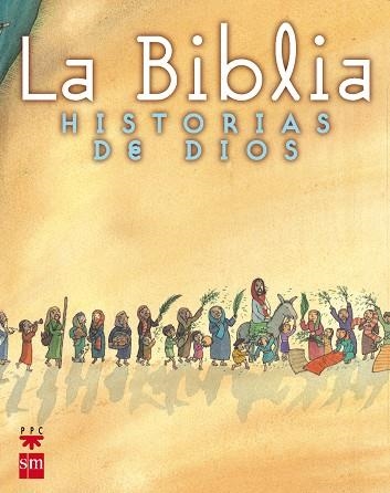 BIBLIA HISTORIAS DE DIOS, LA | 9788434874671 | VARIS | Librería Castillón - Comprar libros online Aragón, Barbastro