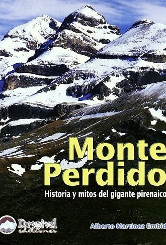 MONTE PERDIDO | 9788489969988 | MARTINEZ EMBID, ALBERTO | Librería Castillón - Comprar libros online Aragón, Barbastro