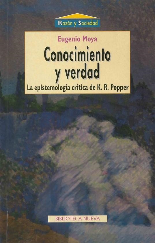 CONOCIMIENTO Y VERDAD | 9788470309274 | MOYA, EUGENIO | Librería Castillón - Comprar libros online Aragón, Barbastro