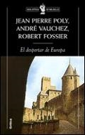 DESPERTAR DE EUROPA 950-1250, EL (BOLSILLO) | 9788484322252 | POLY, JEAN-PIERRE | Librería Castillón - Comprar libros online Aragón, Barbastro