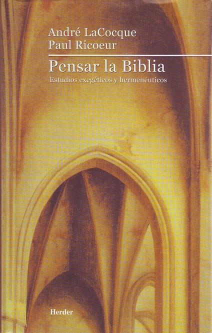 Pensar la Biblia | 9788425421167 | LaCocque, André/Ricoeur, Paul | Librería Castillón - Comprar libros online Aragón, Barbastro