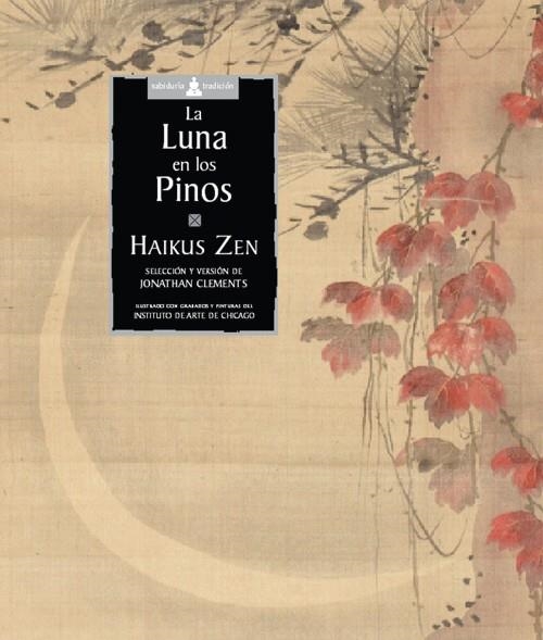 LUNA EN LOS PINOS, LA | 9788484450245 | CLEMENTS, JONATHAN (SELEC.) | Librería Castillón - Comprar libros online Aragón, Barbastro