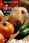 CUINA DELS PAISOS CATALANS, LA -REFLEX D'UNA SOCIETAT- | 9788473067164 | THIBAUT I COMALADA, ELIANA | Librería Castillón - Comprar libros online Aragón, Barbastro