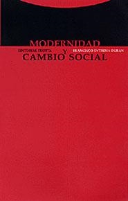 MODERNIDAD Y CAMBIO SOCIAL | 9788481644425 | ENTRENA DURAN, FRANCISCO | Librería Castillón - Comprar libros online Aragón, Barbastro