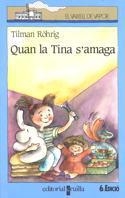 QUAN LA TINA S'AMAGA (VV BLAU) | 9788476294444 | ROEHRING, TILMAN | Librería Castillón - Comprar libros online Aragón, Barbastro