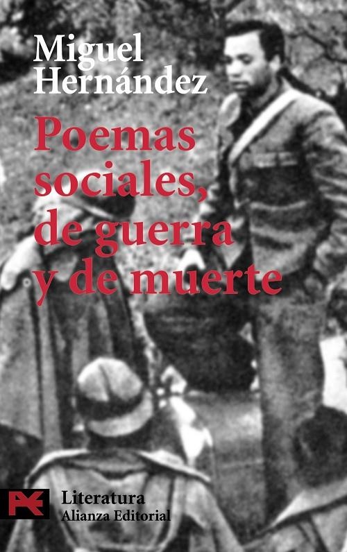 POEMAS SOCIALES DE GUERRA Y DE MUERTE (LB) | 9788420637365 | HERNANDEZ, MIGUEL | Librería Castillón - Comprar libros online Aragón, Barbastro