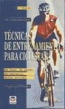 TÉCNICAS DE ENTRENAMIENTO PARA CICLISTAS | 9788479023010 | Pavelka, Ed | Librería Castillón - Comprar libros online Aragón, Barbastro