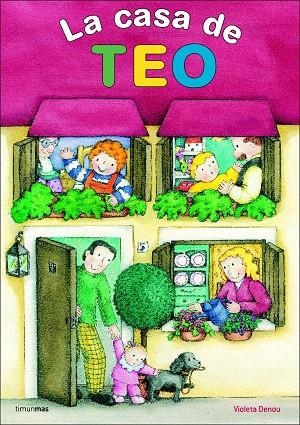 CASA DE TEO, LA | 9788448004873 | DENOU, VIOLETA | Librería Castillón - Comprar libros online Aragón, Barbastro