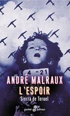 L'ESPOIR (POCKET) | 9788435016643 | MALRAUX, ANDRE | Librería Castillón - Comprar libros online Aragón, Barbastro