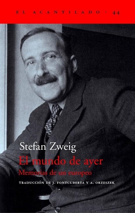 MUNDO DE AYER, EL | 9788495359490 | ZWEIG, STEFAN | Librería Castillón - Comprar libros online Aragón, Barbastro