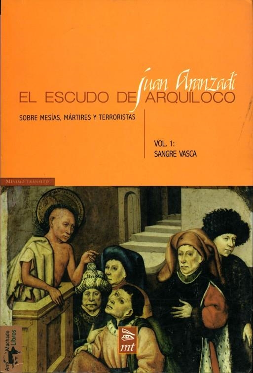 ESCUDO DE ARQUILOCO, EL VOL.1 | 9788477747536 | ARANZADI, JUAN | Librería Castillón - Comprar libros online Aragón, Barbastro