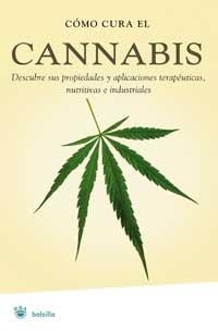 COMO CURA EL CANNABIS | 9788479015152 | RIERA, ELISABET | Librería Castillón - Comprar libros online Aragón, Barbastro