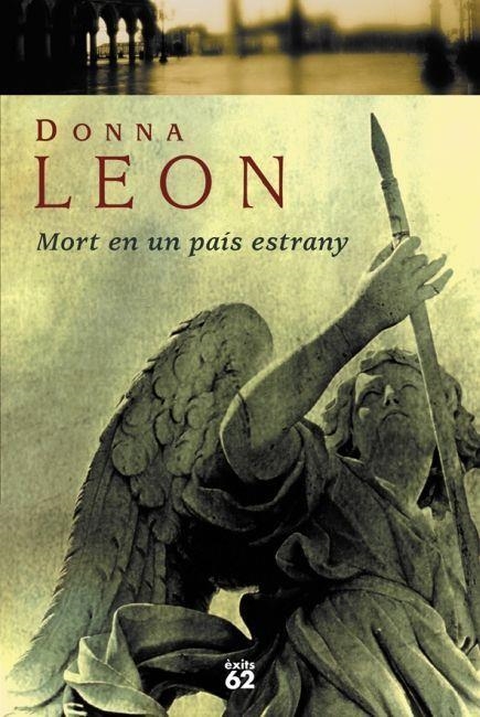 MORT EN UN PAIS ESTRANY (EXITS) | 9788429748758 | LEON, DONNA | Librería Castillón - Comprar libros online Aragón, Barbastro