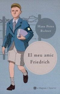 MEU AMIC FREDERIC, EL (ESPARVER) | 9788482642758 | RICHTER, HANS PETER | Librería Castillón - Comprar libros online Aragón, Barbastro